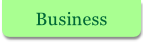 Business.