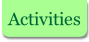 Activities.