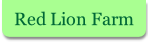 Red Lion Farm.