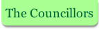 The Councillors.