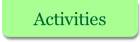 Activities.